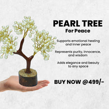 Load image into Gallery viewer, Certified Natural Pearl Tree for Inner Peace &amp; Emotional Healing Perfect Showpiece for House Warming, Diwali, Birthday Gift
